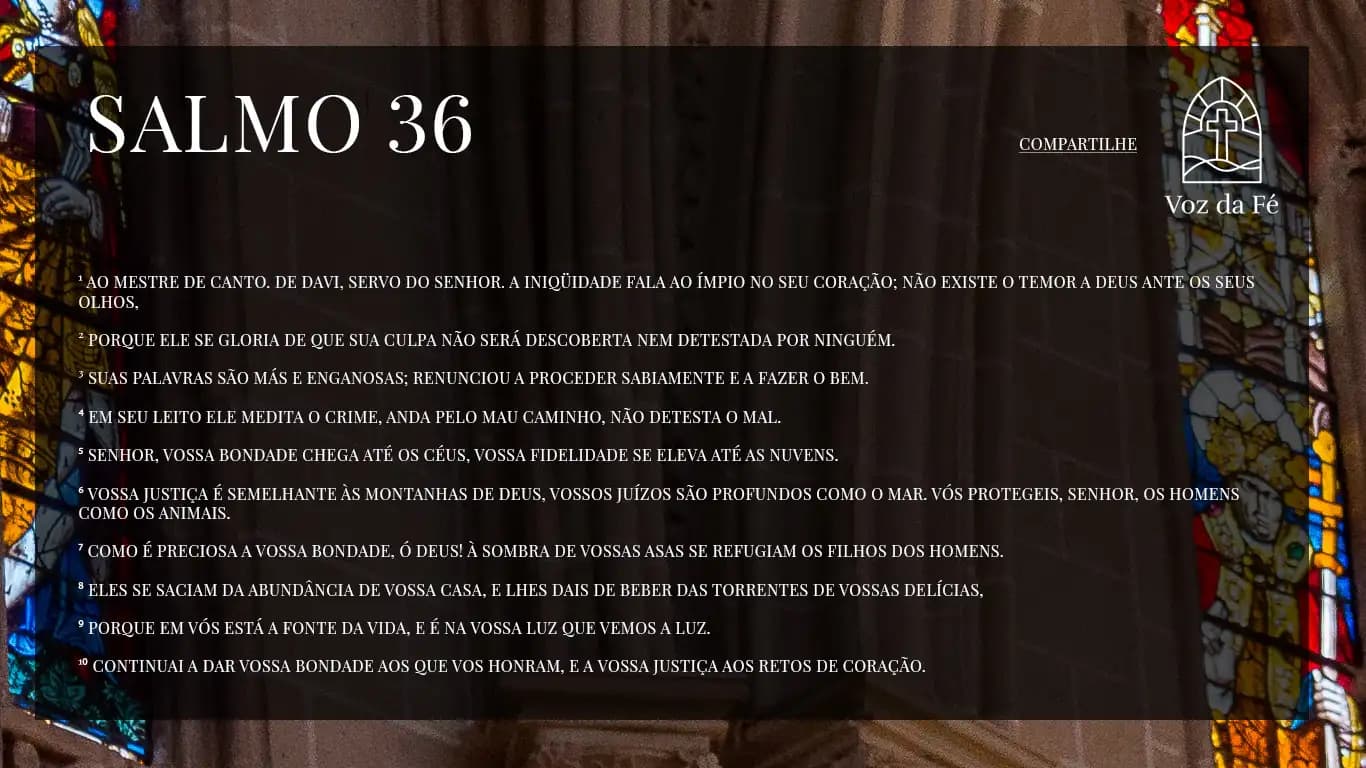 inteiro de uma igreja católica antiga, pilares bem grandes e vitrais no alto, iluminação natural no interior da igreja, Salmo 36 escrito